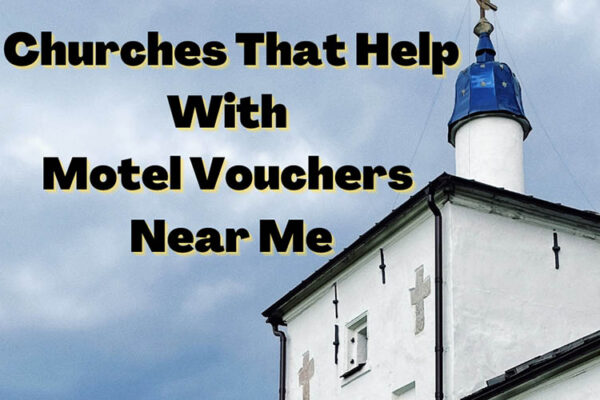 Churches that help with motel vouchers near me